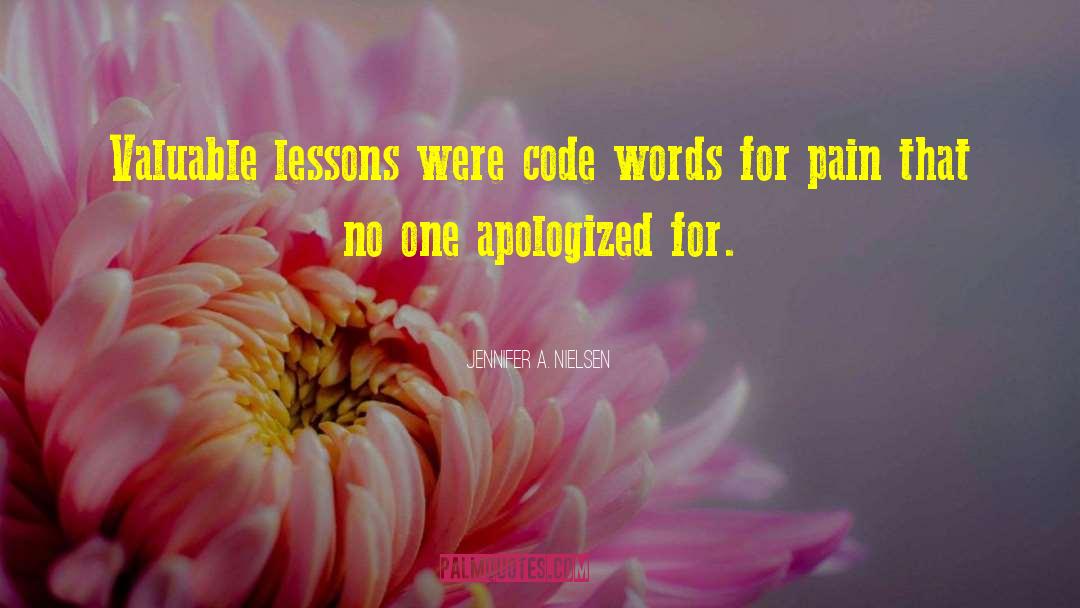 Apologized quotes by Jennifer A. Nielsen