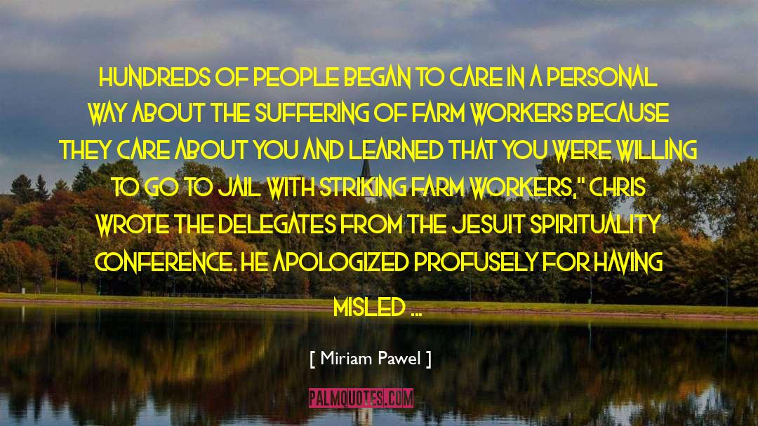 Apologized quotes by Miriam Pawel