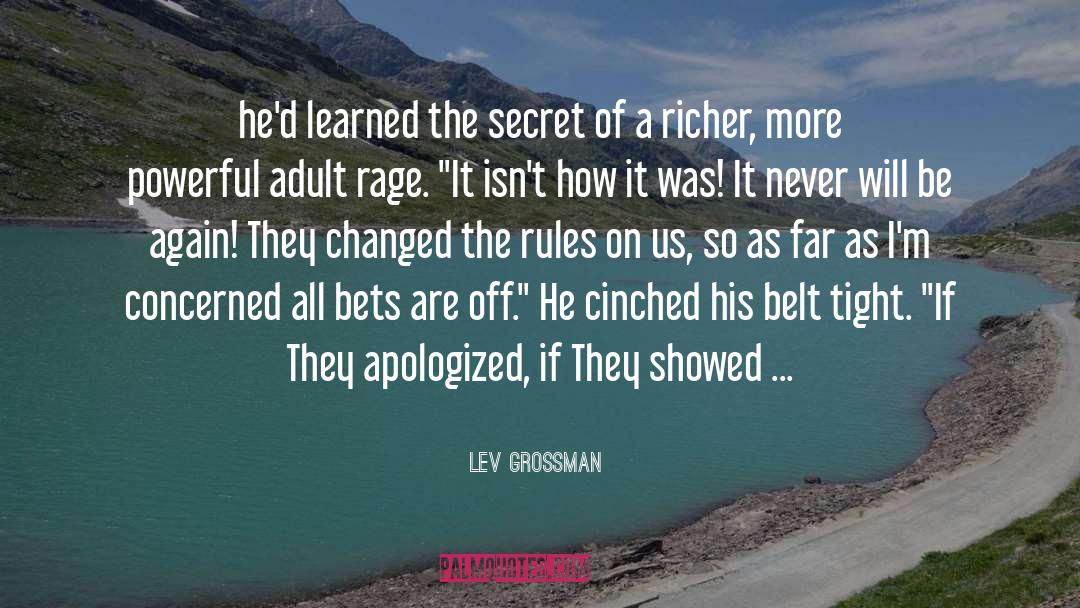 Apologized quotes by Lev Grossman