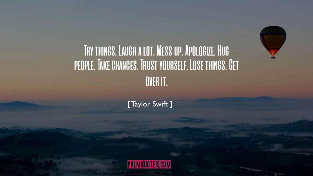 Apologizing quotes by Taylor Swift