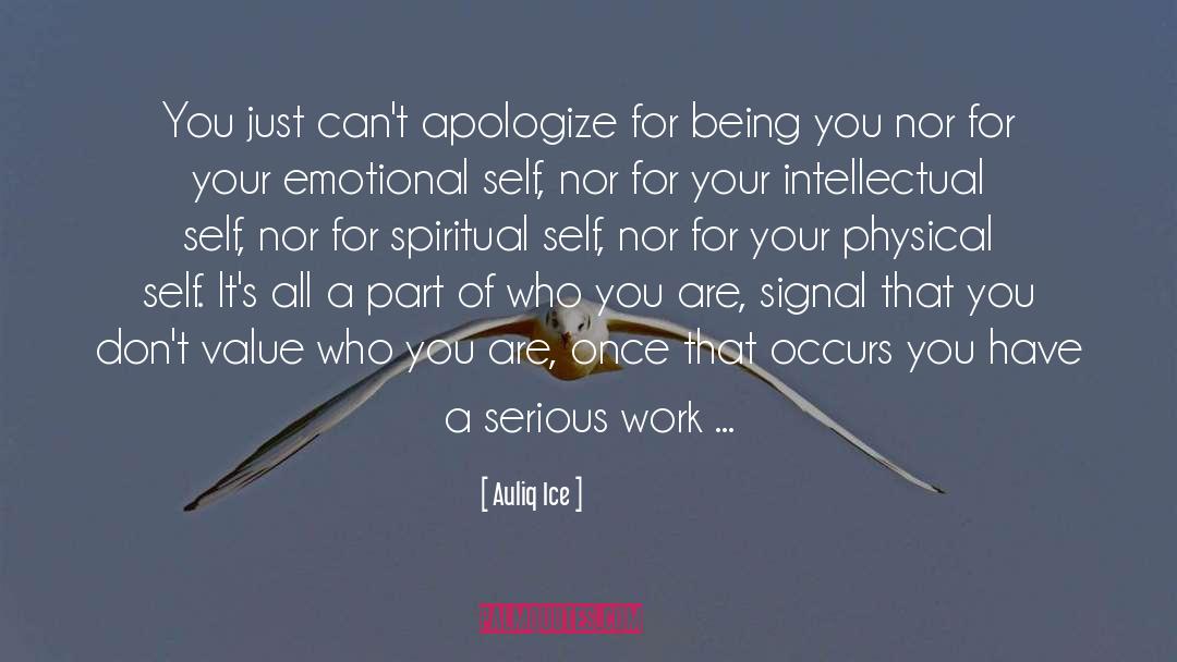 Apologizing quotes by Auliq Ice