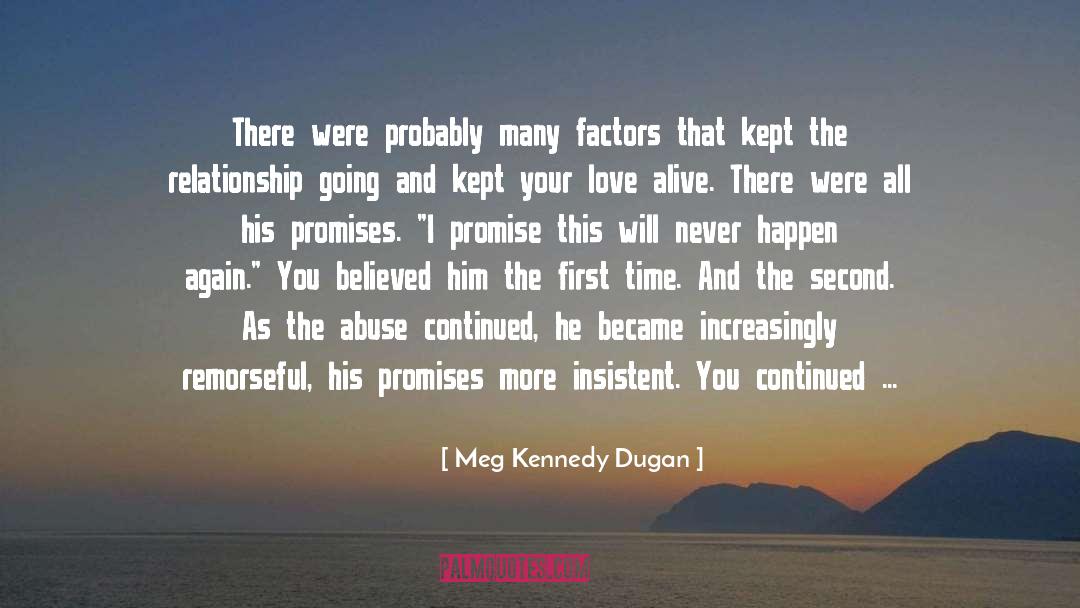 Apologizing quotes by Meg Kennedy Dugan