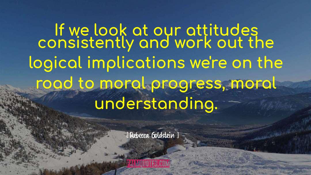 Apology And Attitude quotes by Rebecca Goldstein