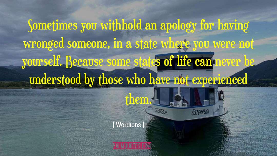 Apology quotes by Wordions