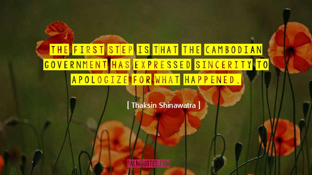 Apology quotes by Thaksin Shinawatra