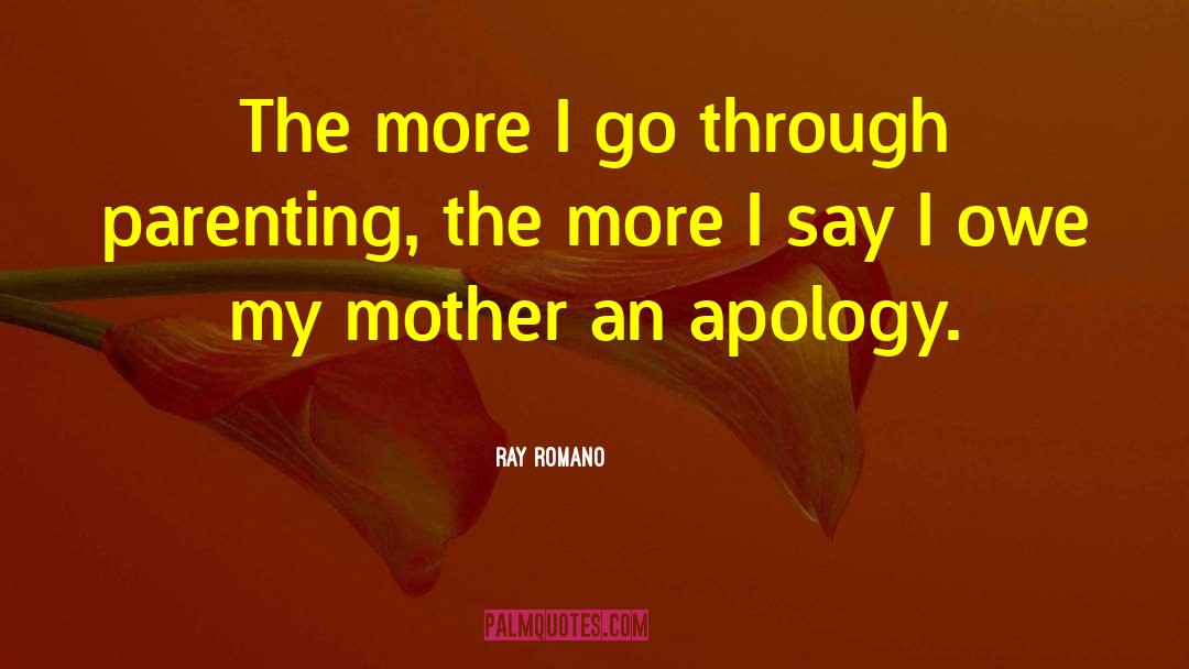 Apology quotes by Ray Romano