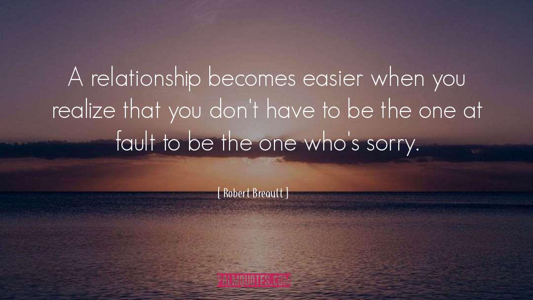 Apology quotes by Robert Breault