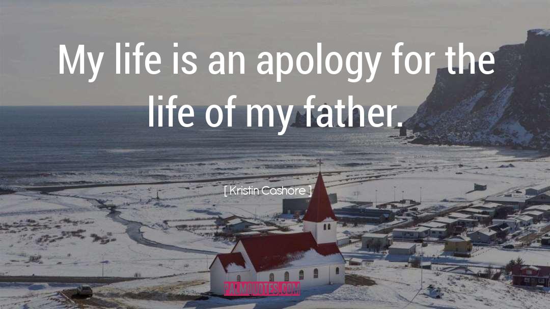 Apology quotes by Kristin Cashore