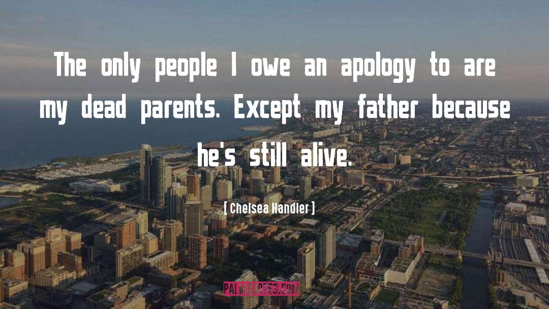 Apology quotes by Chelsea Handler