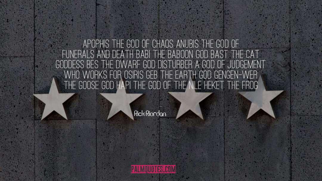 Apophis quotes by Rick Riordan