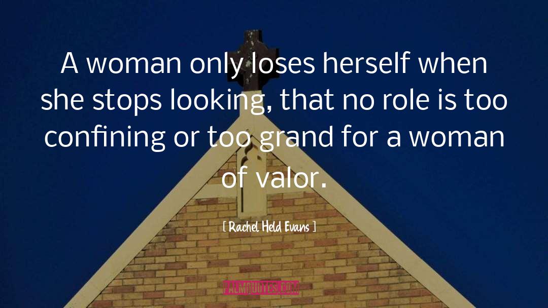 Aportar Valor quotes by Rachel Held Evans