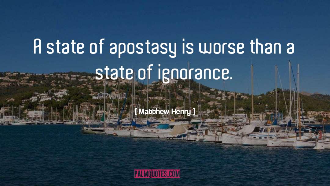 Apostasy quotes by Matthew Henry