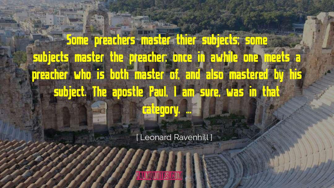 Apostle Paul quotes by Leonard Ravenhill