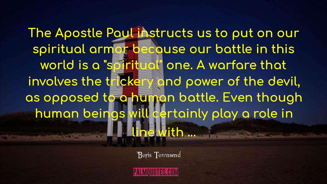 Apostle Paul quotes by Boris Townsend