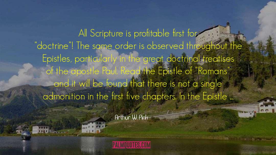 Apostle Paul quotes by Arthur W. Pink