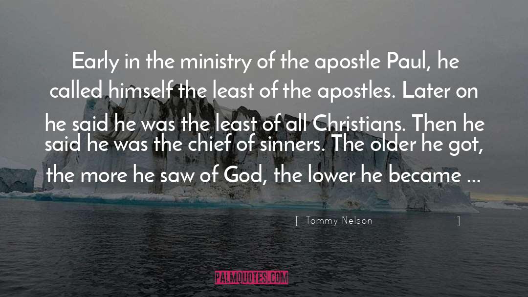 Apostle Paul quotes by Tommy Nelson