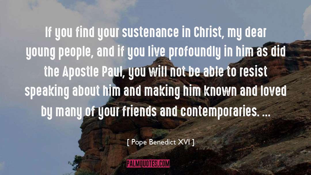 Apostles quotes by Pope Benedict XVI
