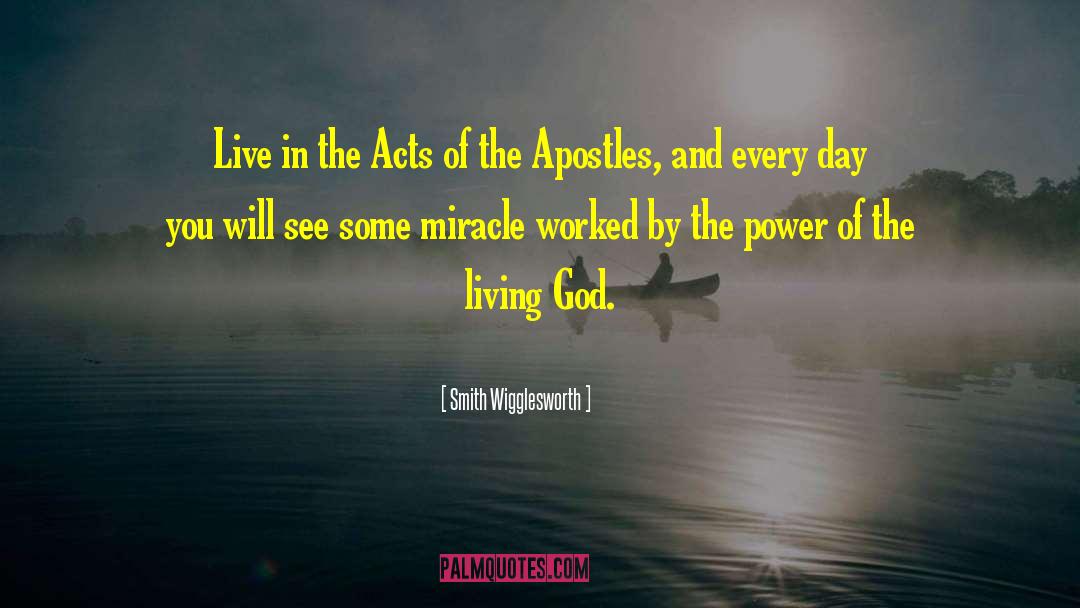 Apostles quotes by Smith Wigglesworth