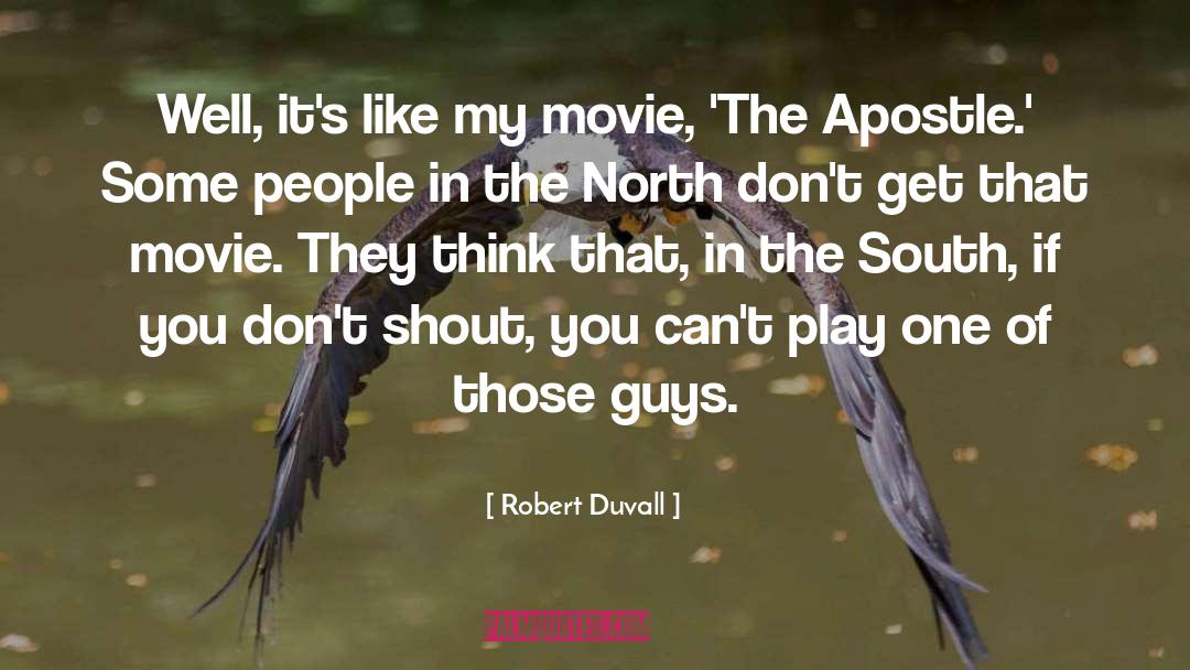 Apostles quotes by Robert Duvall