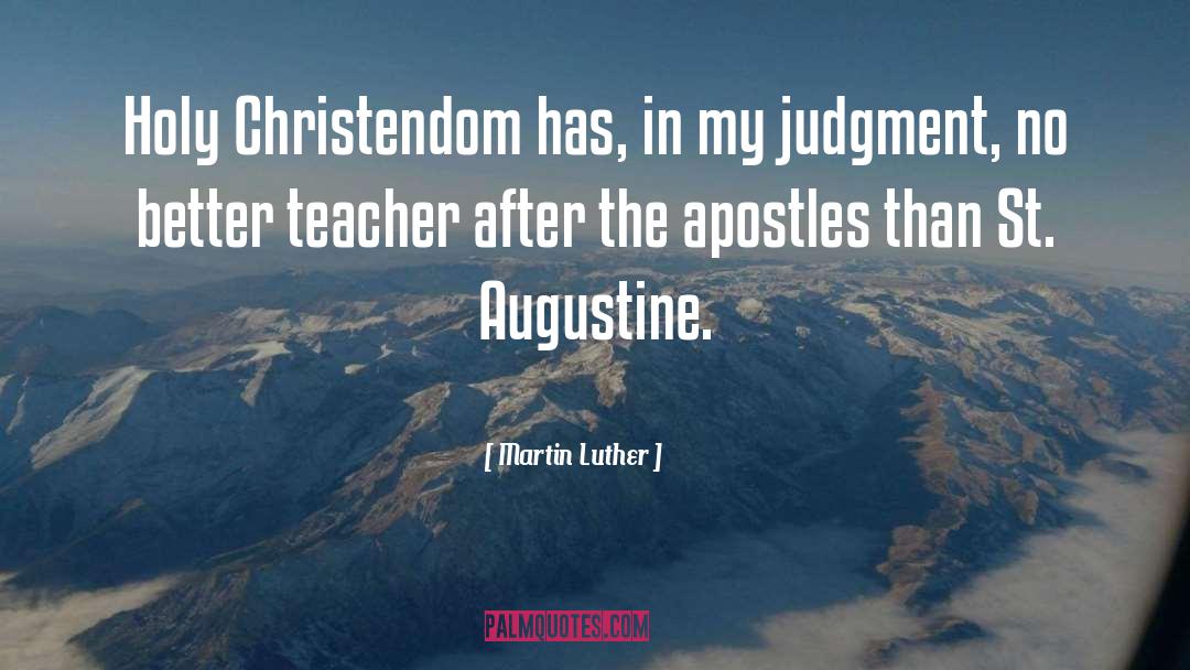 Apostles quotes by Martin Luther