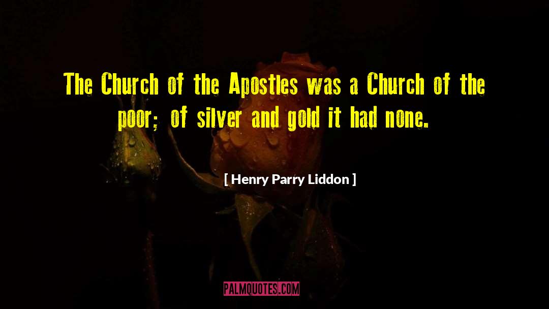 Apostles quotes by Henry Parry Liddon