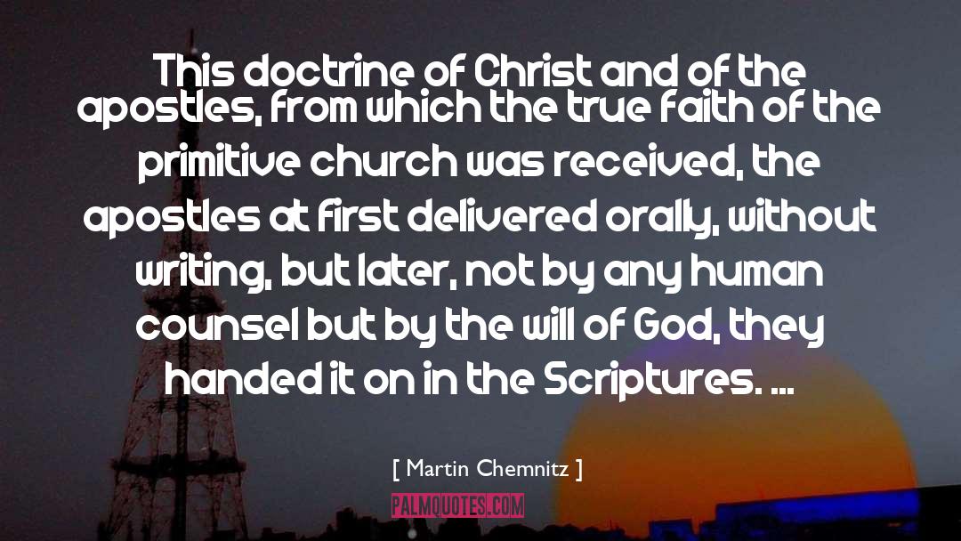 Apostles quotes by Martin Chemnitz