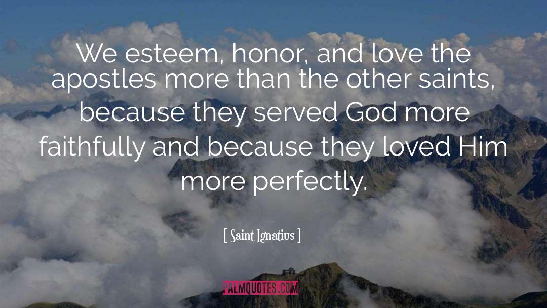 Apostles quotes by Saint Ignatius