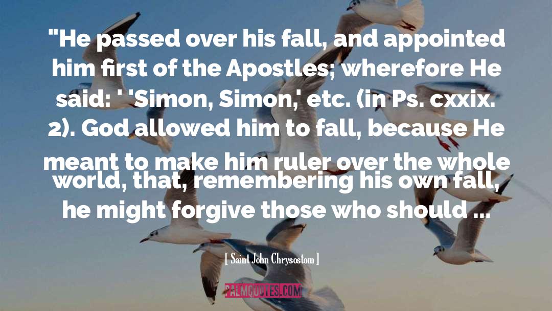 Apostles quotes by Saint John Chrysostom