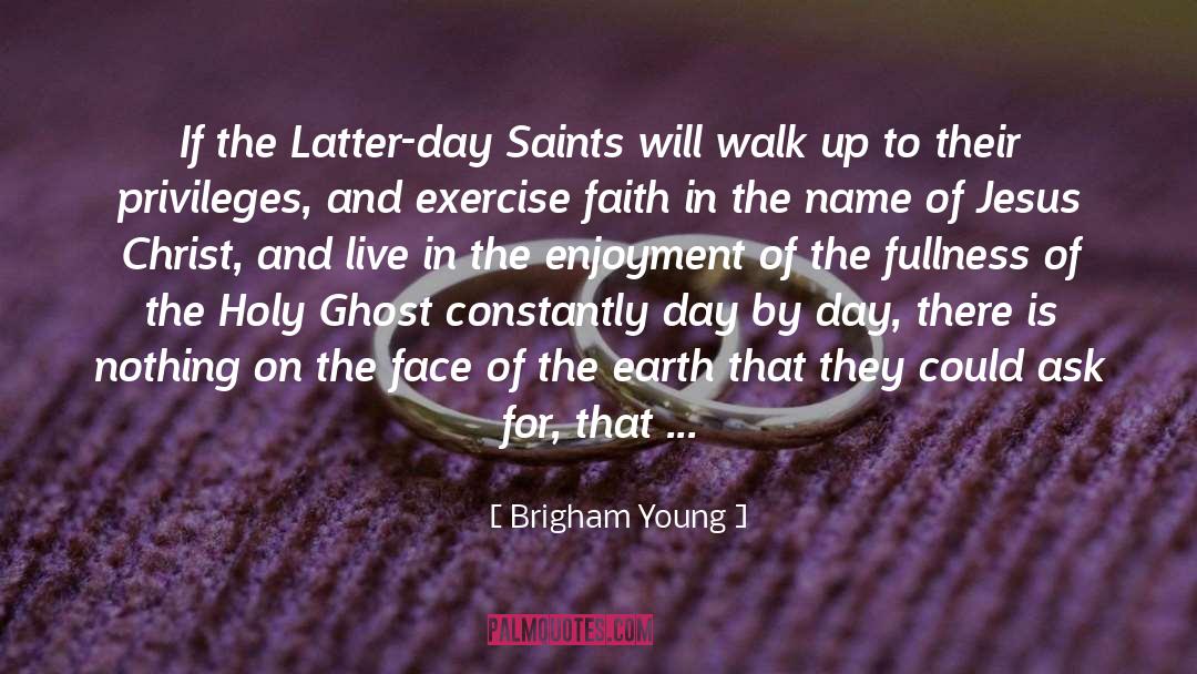 Apostles quotes by Brigham Young