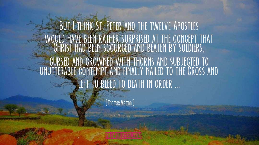 Apostles quotes by Thomas Merton