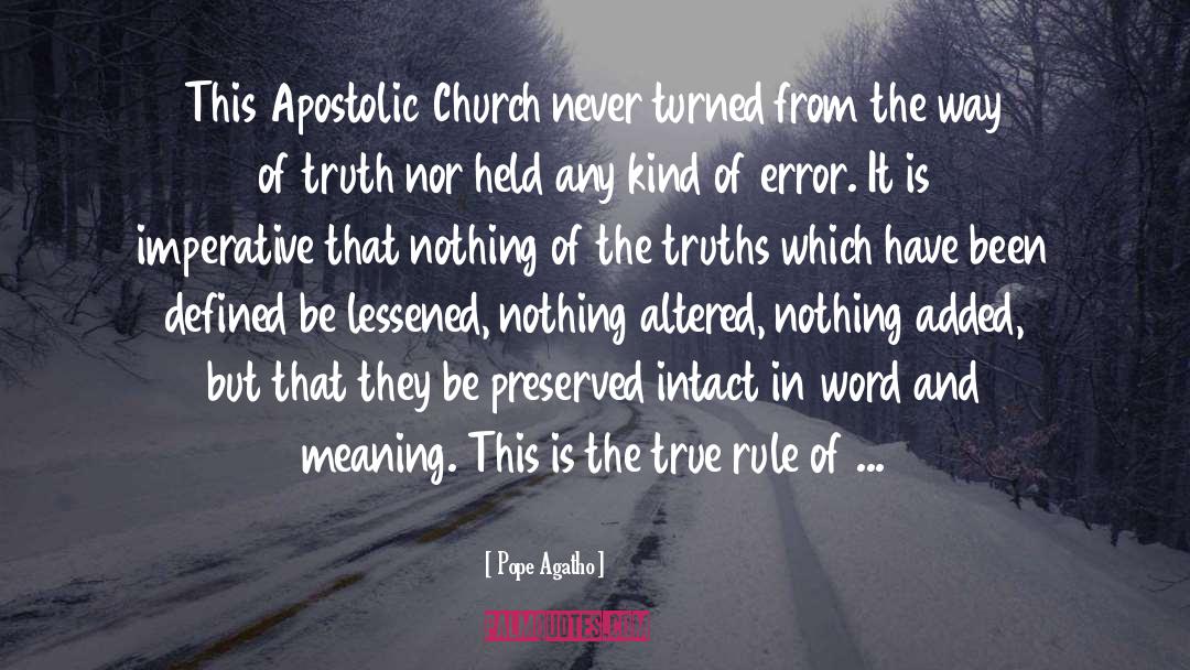 Apostolic Church quotes by Pope Agatho