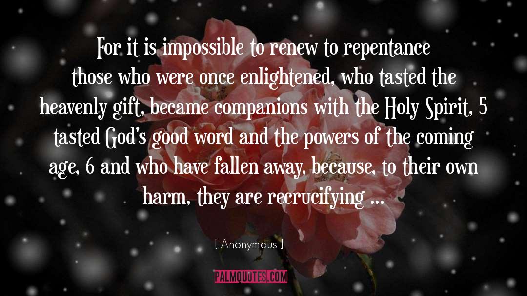 Apostolic Gift quotes by Anonymous