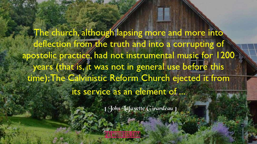 Apostolic quotes by John Lafayette Girardeau