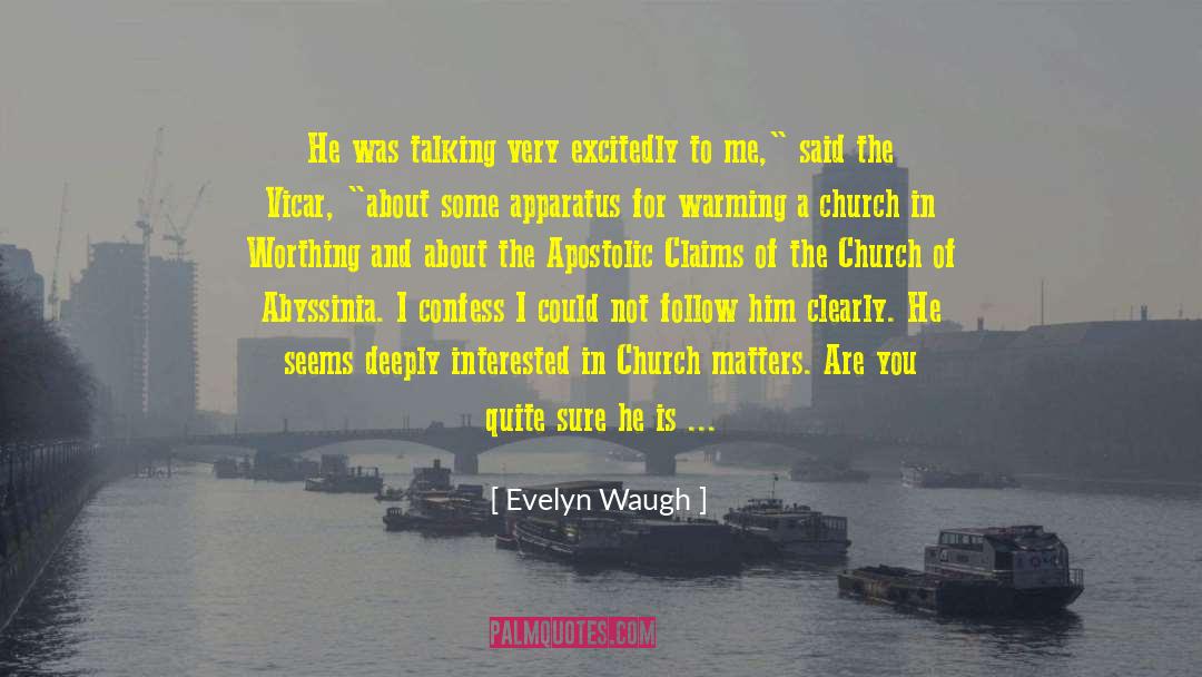 Apostolic quotes by Evelyn Waugh