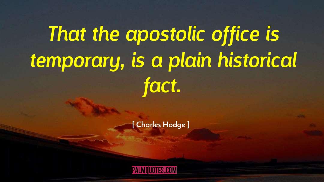 Apostolic quotes by Charles Hodge