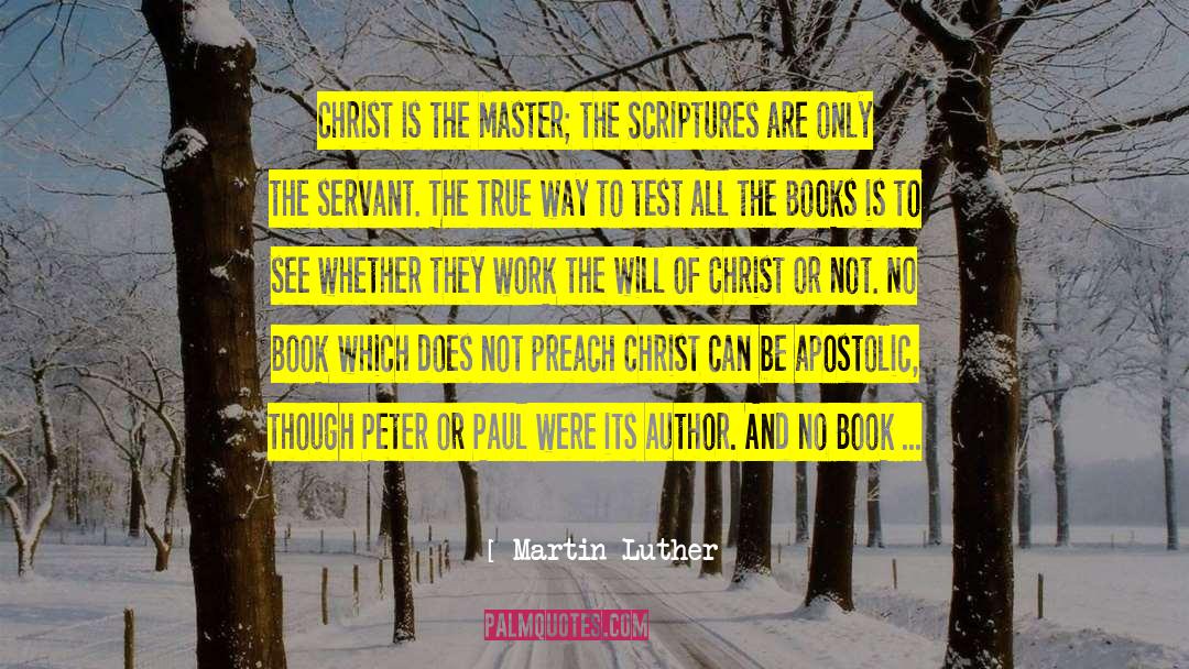 Apostolic quotes by Martin Luther