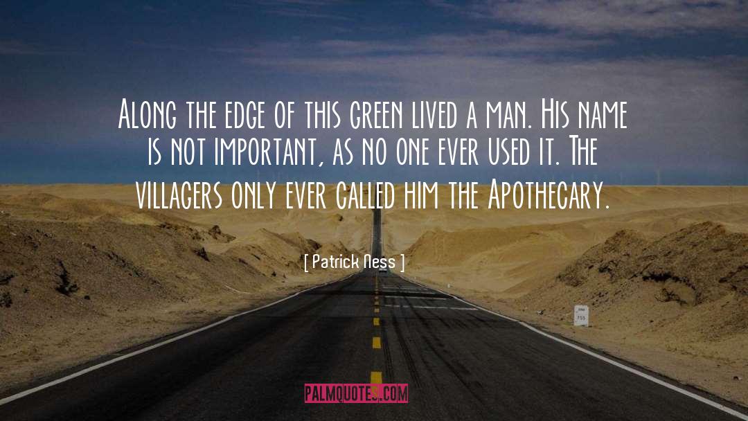 Apothecary quotes by Patrick Ness