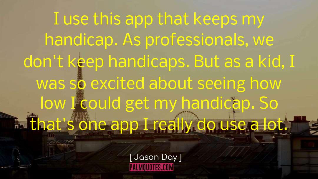 App To Generate quotes by Jason Day