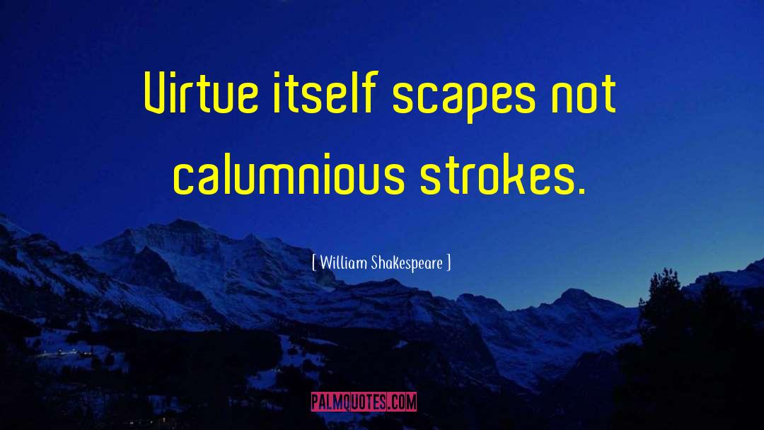 Appadurai Scapes quotes by William Shakespeare