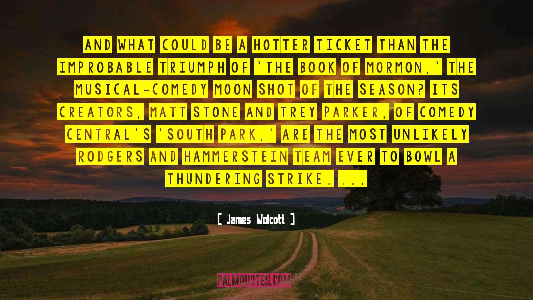 Appah Creator quotes by James Wolcott
