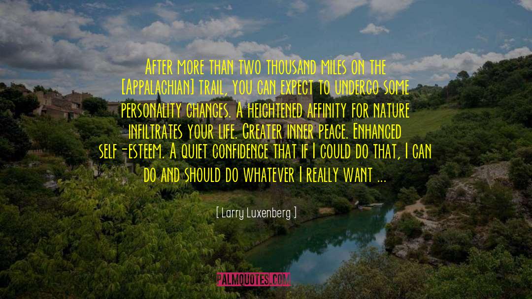 Appalachain Trail Mountaints quotes by Larry Luxenberg