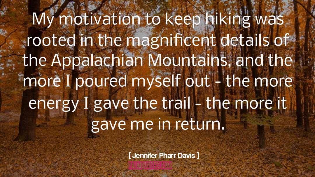 Appalachian quotes by Jennifer Pharr Davis