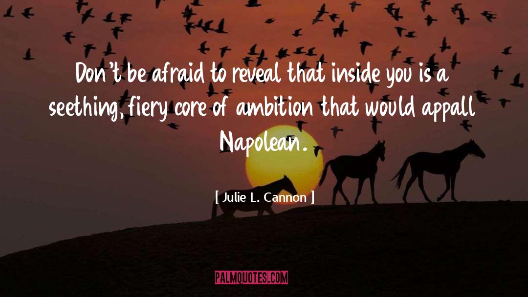 Appall quotes by Julie L. Cannon