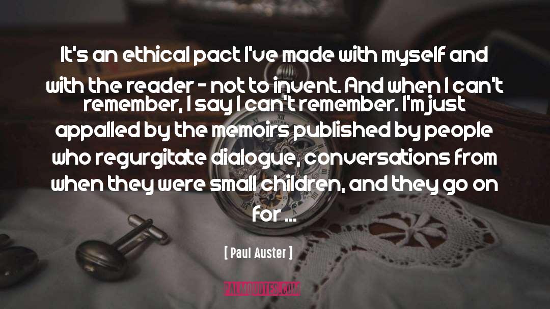 Appalled quotes by Paul Auster