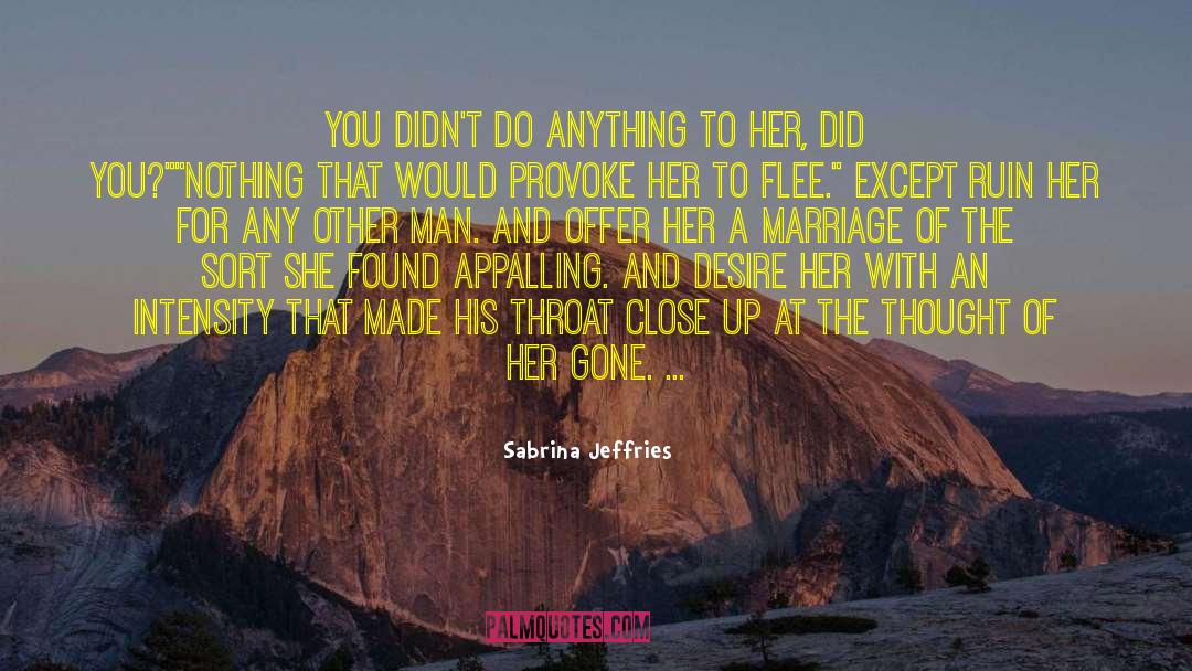 Appalling quotes by Sabrina Jeffries