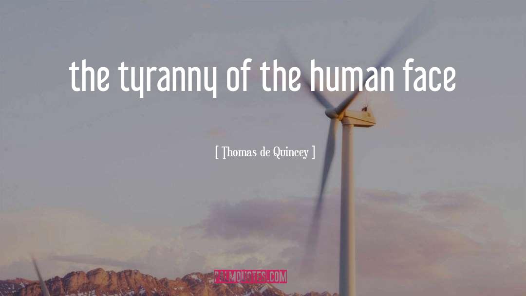 Appareils De Mesure quotes by Thomas De Quincey