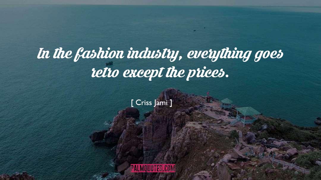 Apparel quotes by Criss Jami