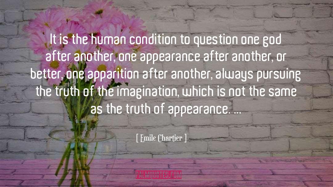 Apparition quotes by Emile Chartier