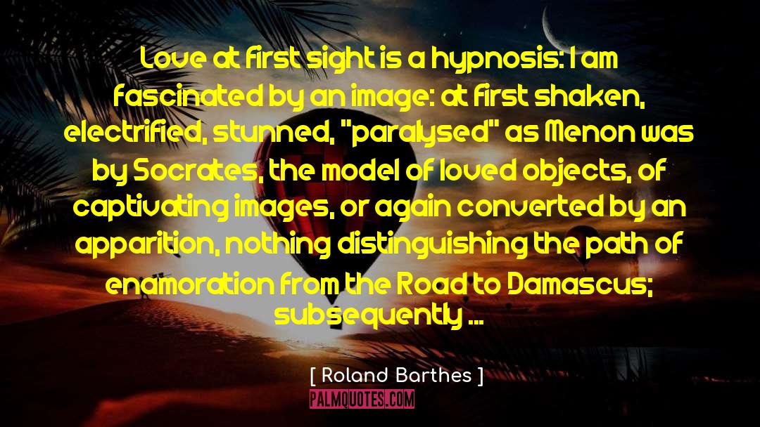 Apparition quotes by Roland Barthes