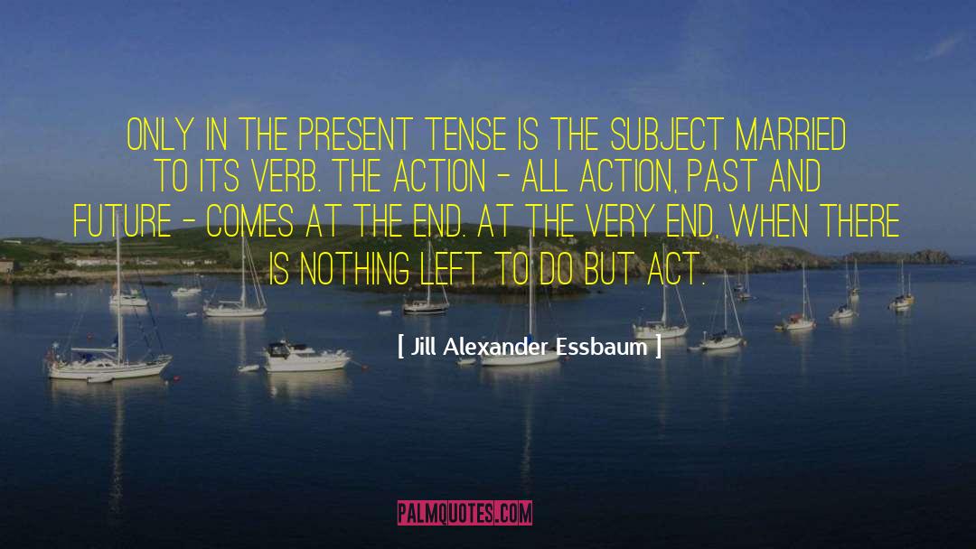 Appartenir Verb quotes by Jill Alexander Essbaum